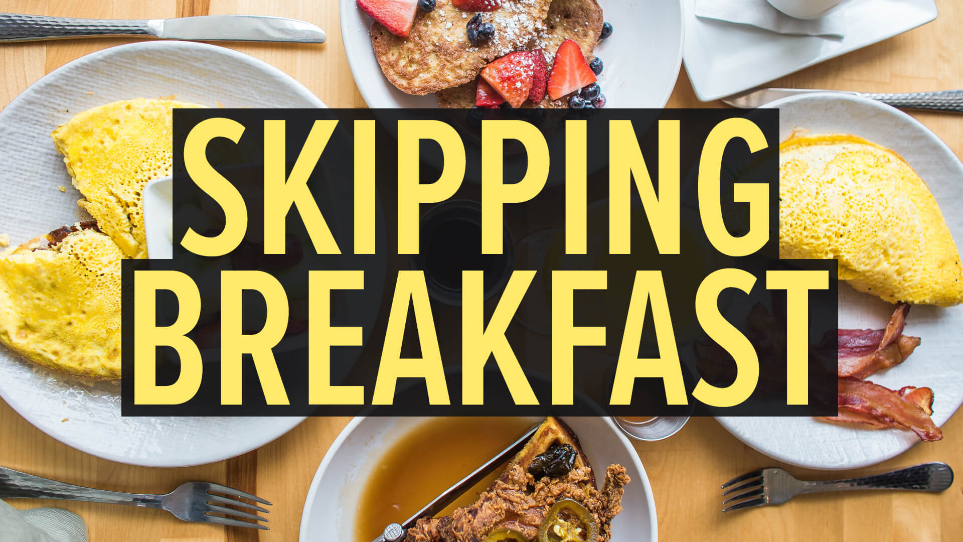 Is Skipping Breakfast Bad for You? The Surprising Truth